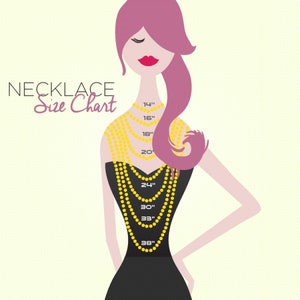 May include: Illustration of a woman in a black dress with a necklace size chart. The chart displays necklace lengths from 14 inches to 36 inches. The text "NECKLACE Size Chart" is displayed on the left side of the image.