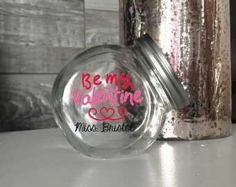Personalized Candy Jar Be My Valentine Candy Container Personalized Glass jar with Lid Desk Candy Jar Coworker Candy Teacher Desk Jar