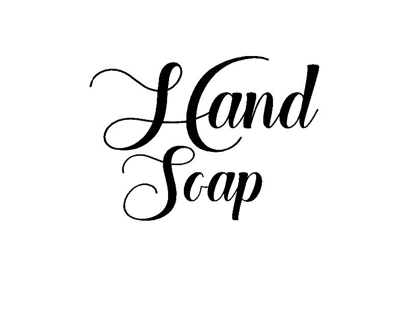 Hand Soap Decal Choose Font and Color Home Organization Decal | Etsy