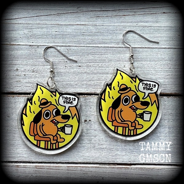 Meme earrings Dog on fire earrings This is fine earrings Fire earrings Novelty earrings Social media Net Pierced ears Gauges Tunnels Plugs