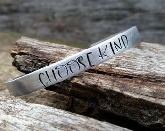 Choose Kind Cuff - Personalized Bracelets for Women - Custom Name Bracelet - Stamped Bracelet - Hand Stamped Cuff - Motivational Bracelet