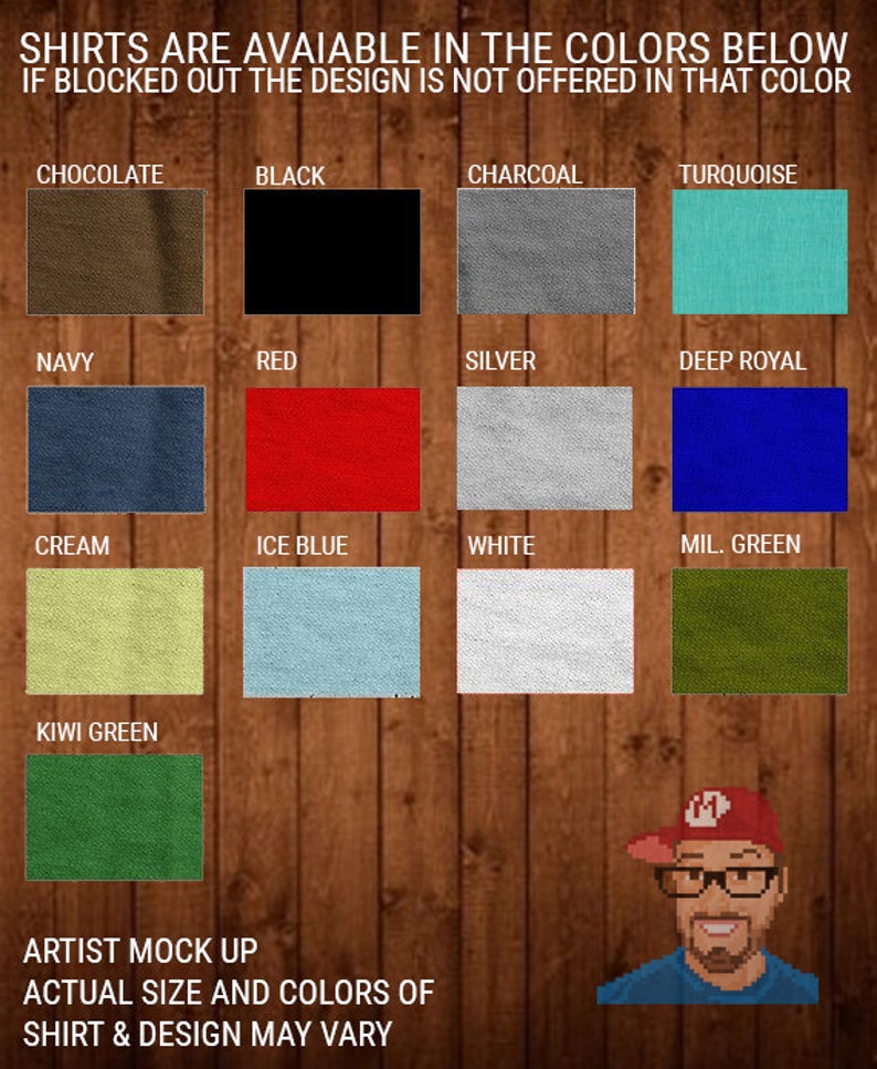 May include: A color chart displays fabric swatches in various colors, including chocolate, black, charcoal, turquoise, navy, red, silver, deep royal, cream, ice blue, white, and military green. Text indicates the colors available for shirts.