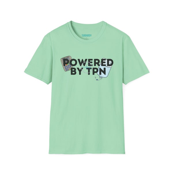 Powered By TPN T-Shirt, TPN shirt, Tube fed awareness shirt, feeding tube shirt, unisex shirt