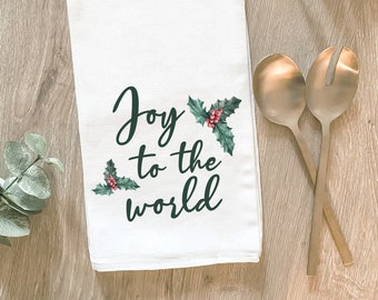 Joy To The World Holiday Tea Towel, Christmas Kitchen Decor, Holiday Kitchen Linen, Dish Towel, Host Hostess Gift, Holiday Gift Idea