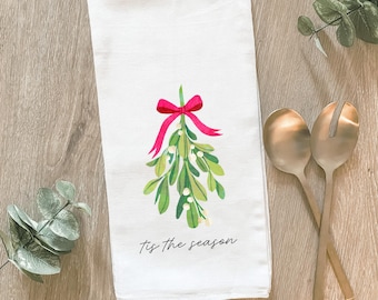 Tis The Season Mistletoe Tea Towel: Christmas Kitchen Decor, Holiday Dish Towel, Farmhouse Christmas