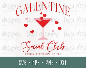 Galentine Social Club SVG: Ladies Celebrating Ladies (Digital Download)