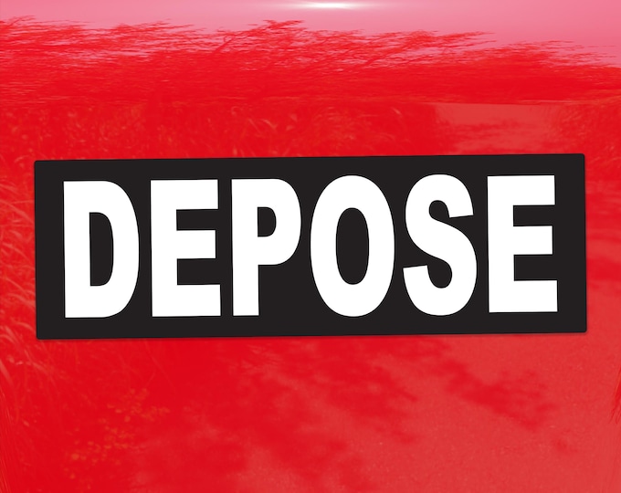 Depose Protest Vinyl Decal – Social Justice Vibrant Sticker for Cars, Laptops, Windows, and More