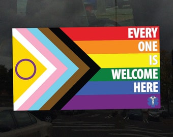 Medical Progress Pride Flag Every One Is Welcome Here LGBTQ POC Trans White Text - Vibrant Static Cling Window Cling - Indoor or Outdoor!
