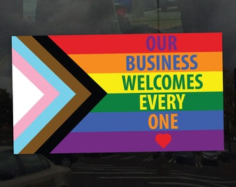 Our Business Welcomes Everyone Progress Pride Flag Red Heart - Vibrant Static Cling Window Cling - Indoor or Outdoor!