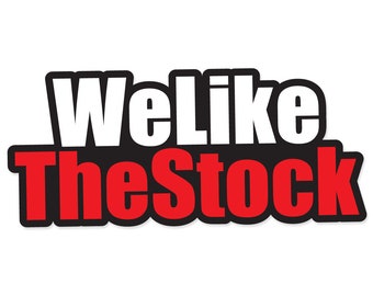 We Like the Stock Red and White Stacked - Vibrant Color Vinyl Decal