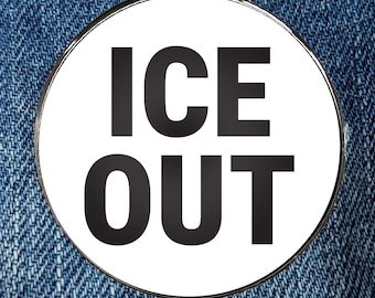 ICE OUT Enamel Pin - Circular Printed Art Metal Enamel Pin Metal with a Protective Gloss Epoxy Finish