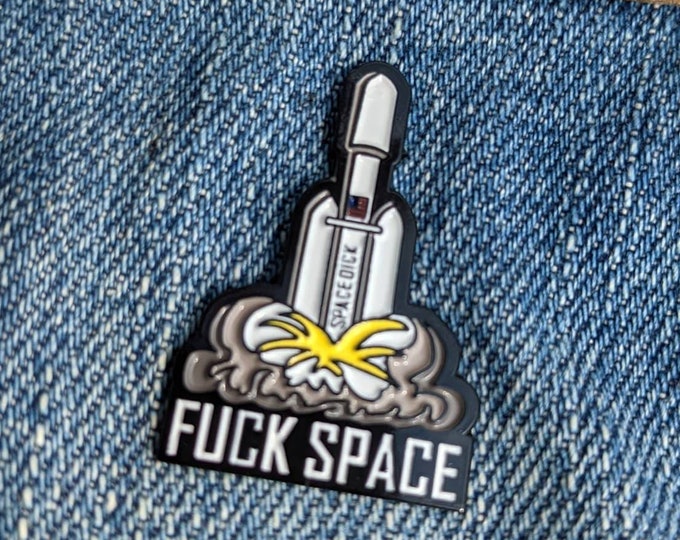 Fuck Space Anti-Billionaire Enamel Pin – Bold Protest Lapel Pin for Jackets, Bags, and Accessories