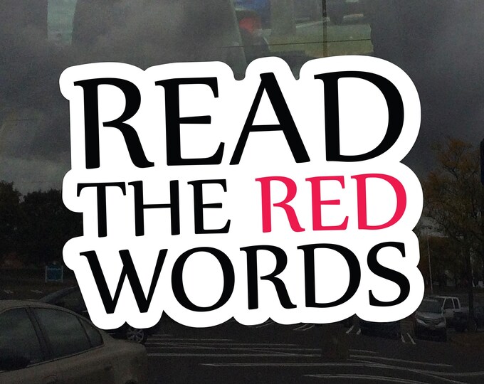 Read the Red Words Cling - Vibrant Static Cling Window Cling Indoor and Outdoor!