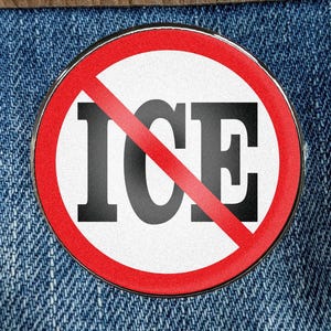May include: A red circle with a diagonal red line through it. The word "ICE" is written in black letters inside the circle.