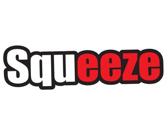 Squeeze Red and White - Vibrant Color Vinyl Decal