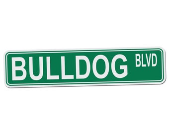 Bulldog BLVD Street Sign - 17 Inch Wide by 4 Inch Tall Aluminum Sign