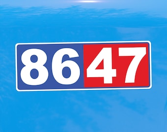 8647 Anti Trump Protest Decal - Resist Divisive Leadership - Activism Vinyl Sticker for Cars, Laptops, and Water Bottles