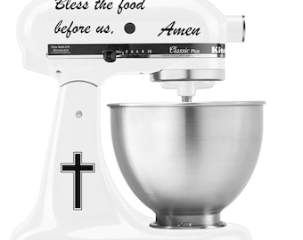 Bless the Food Before us Version 1 Amen Prayer Cross and Quote - Vinyl Decal Set for Kitchen Mixers