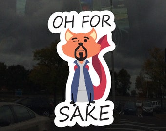 Oh for Fox Sake Strange Caped Fox Vinyl Decal Sticker - Many Sizes available | For Cars, Water Bottles, Laptops and more!