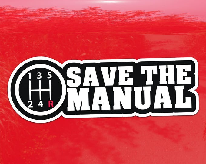 Save the Manual Sticker – Dark Color Manual Transmission Stick Shift Driver Vinyl Decal for Cars, Laptops, and Windows