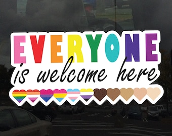 Idaho Teacher Everyone Is Welcome Here Window Cling - Vibrant Static Cling Window Cling Indoor and Outdoor!