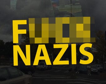 F*** Nazis Protest Decal – Vibrant Color Vinyl Sticker for Cars, Laptops, and Windows