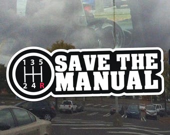 Save the Manual Window Cling – Dark Color Manual Transmission Stick Shift Driver Static Cling for Windows, Glass Doors, and Mirrors