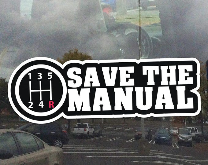 Save the Manual Window Cling – Dark Color Manual Transmission Stick Shift Driver Static Cling for Windows, Glass Doors, and Mirrors