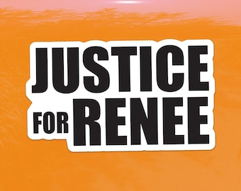 Justice for Renee Sticker – Protest Vinyl Decal