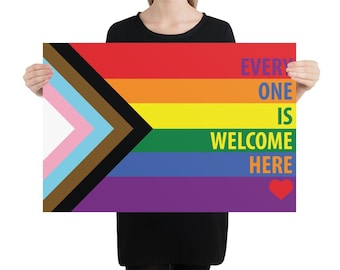 Rainbow Everyone Is Welcome Here Progress Pride Flag Poster