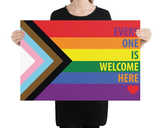 Rainbow Everyone Is Welcome Here Progress Pride Flag Poster