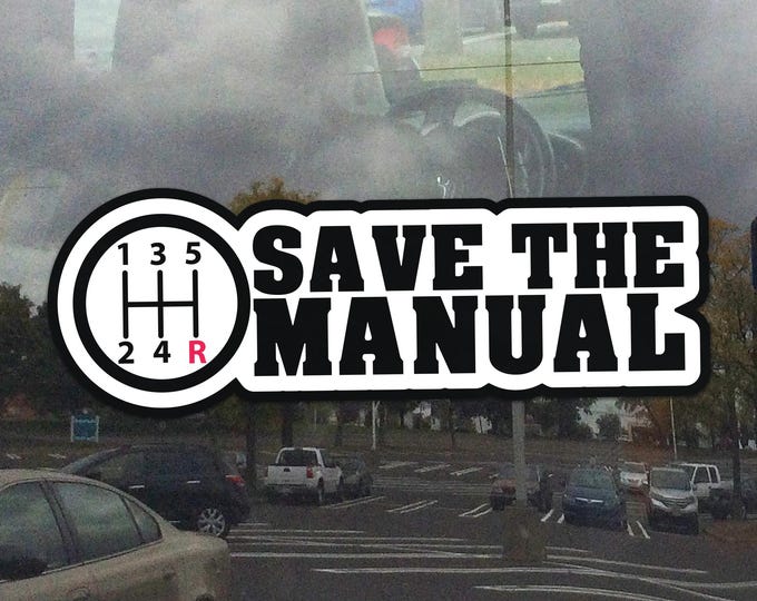 Save the Manual Window Cling – Light Color Manual Transmission Stick Shift Driver Static Cling for Windows, Glass Doors, and Mirrors