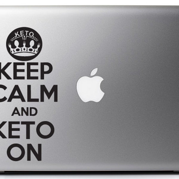 Keep Calm and Keto On Diet Encouragement Car Window Decal Custom Colors and Sizes Available