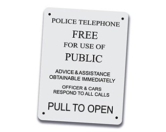 Police Telephone Box Sign - 12 inch by 9 inch Aluminum Police Public Call Box Telephone Door Sign