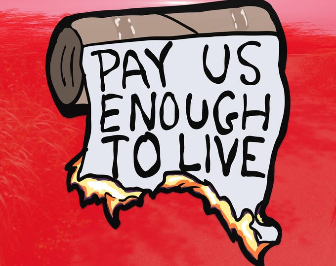 Pay Us Enough To Live Sticker – Worker Protest Burning Toilet Paper Vinyl Decal for Cars, Laptops, Windows, and Water Bottles