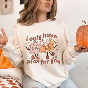 Comfort Colors® Pumpkin Pie Shirt,Fall Shirt,Thanksgiving Gift,Thanksgiving Shirt,Thanksgiving Sweatshirt for Women,Fall Apparel