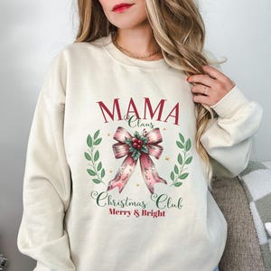 Mama Claus Christmas Social Club Sweatshirt, Christmas Sweatshirt, Holiday Sweater, Womens Holiday Sweatshirt, Christmas Shirt, Winter Shirt