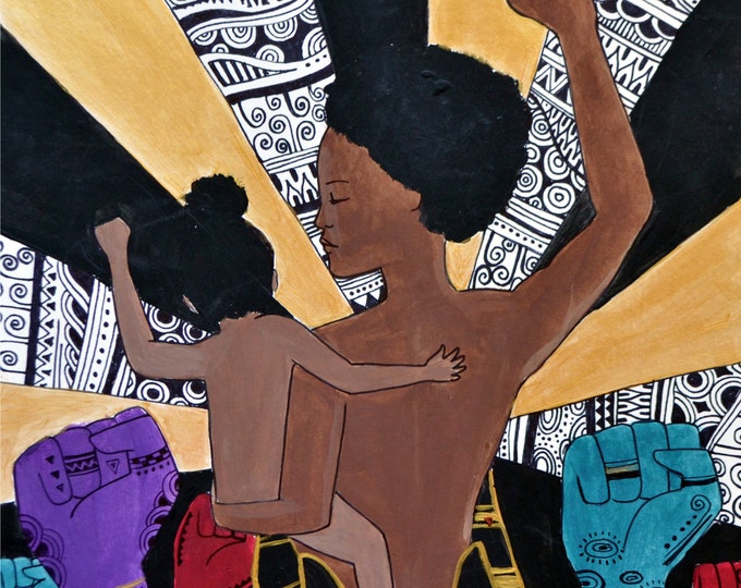 RISE- art print/sisterhood/ community/ feminist art/ sisters/diversity/ self love/ black lives matter