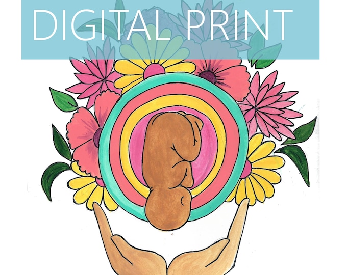 DIGITAL "Bouquetl" print/poster/ Pregnancy Art/ midwife/ doula/ gift for new mom/ birth art