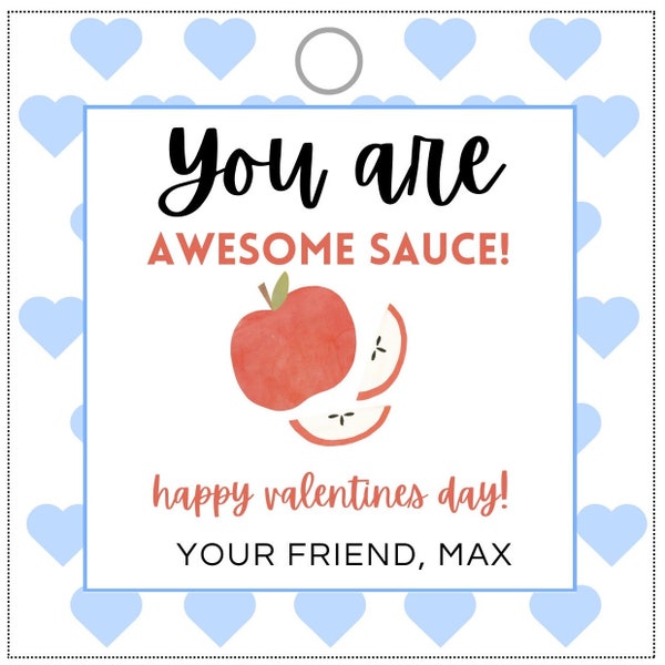 Printable Valentines Day Gift Tags, Apple Sauce Pouch, Awesome Sauce, Red Hearts, Editable Name Tag, Classroom Valentines