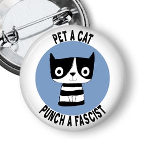 Pet a Cat Punch a Fascist Pets against Trump button