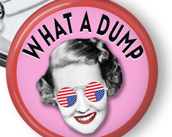 What a Dump Bette Resist Button