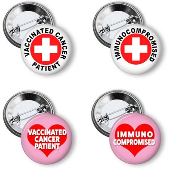 I'm Vaccinated buttons for Cancer Patients and Immunocompromised