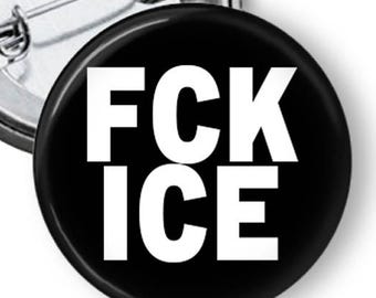 Fuck Ice button, FCK Ice pin