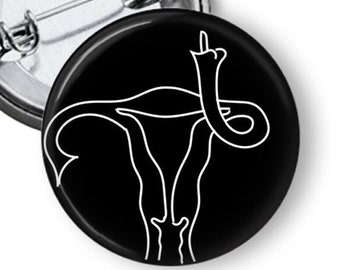 Middle Finger Uterus Reproductive Rights Button