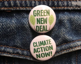 Green New Deal, Climate Action Now, Climate Strike Button