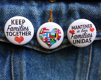 Keep Families Together Pin, World Flags Button, Families Belong Together, Pro Immigration Button, Support Immigrants Pin