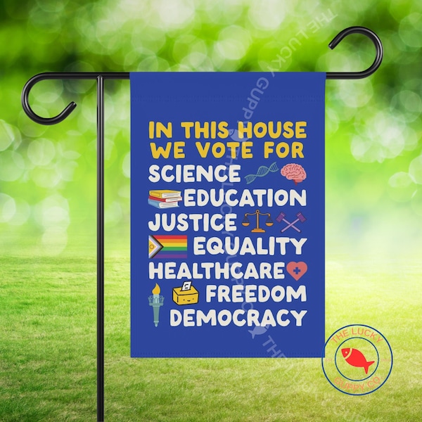 Liberal Values Voting Flag: In This House We Vote For Change, Vote Early Local and Often, Midterm Election Flag