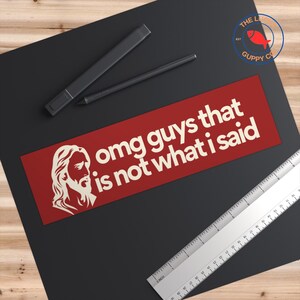 omg guys that's not what I said car refrigerator magnet, progressive christian gift, liberal bumper sticker, FDT car magnet, anti-trump AF image 5
