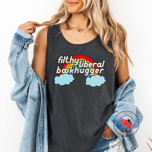 Filthy Liberal Book Hugger Rainbow Tank Top, Unisex